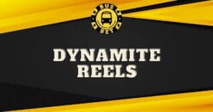 dynamite-reels