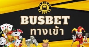 busbet-entrance-busbet-th-busbet-th