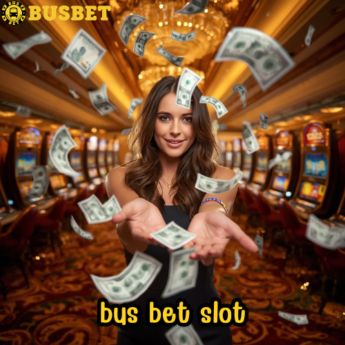 bus bet slot